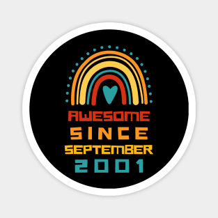 Rainbow Awesome Since september 2001 20th Birthday Magnet